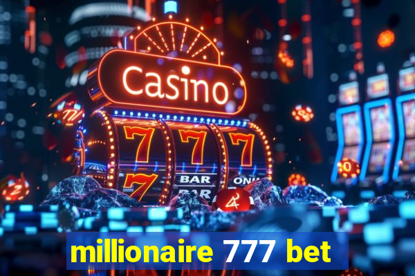 millionaire 777 bet