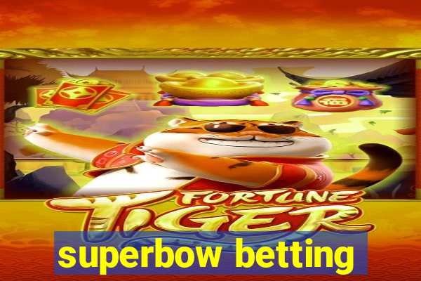 superbow betting