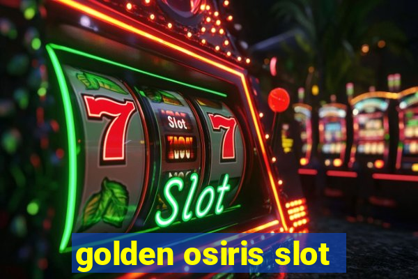 golden osiris slot