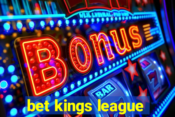 bet kings league