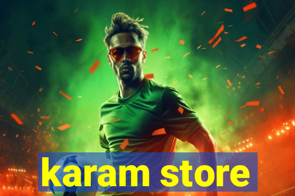 karam store