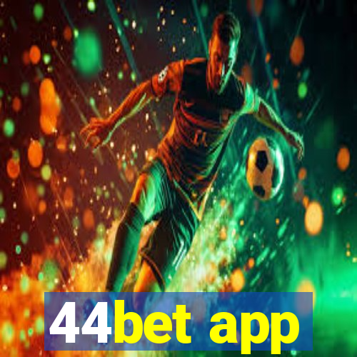 44bet app