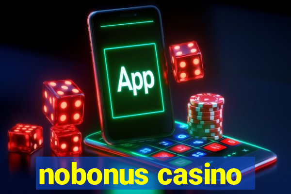 nobonus casino