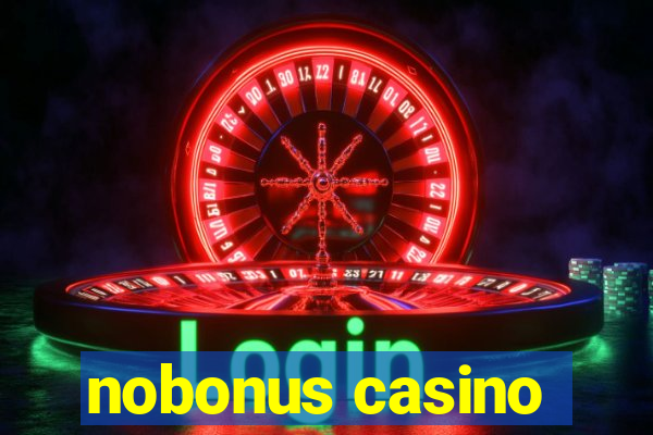 nobonus casino