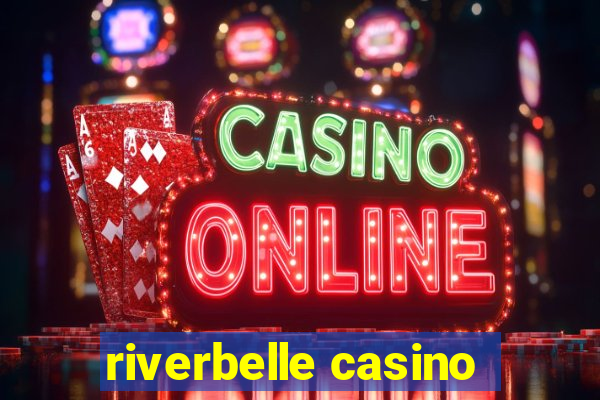 riverbelle casino