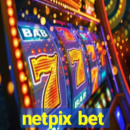 netpix bet