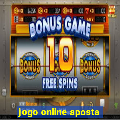 jogo online aposta