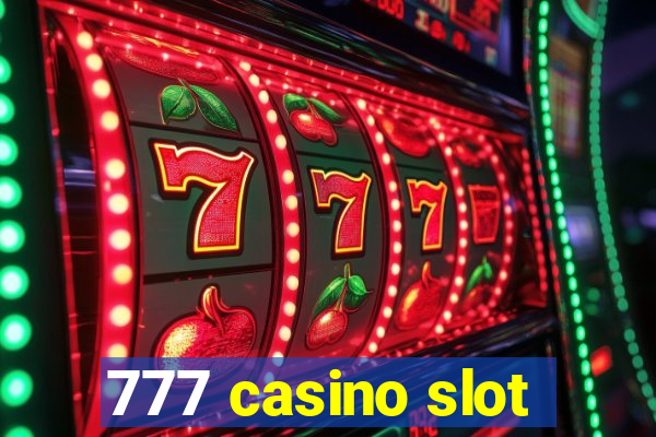 777 casino slot