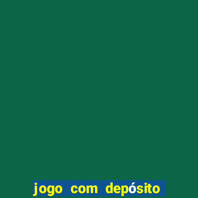 jogo com depósito de 5 reais