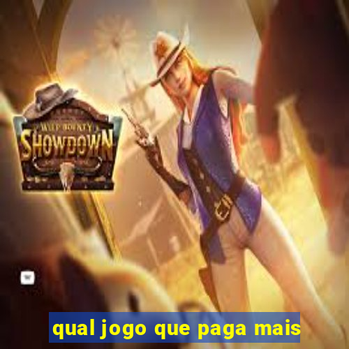 qual jogo que paga mais