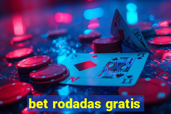 bet rodadas gratis