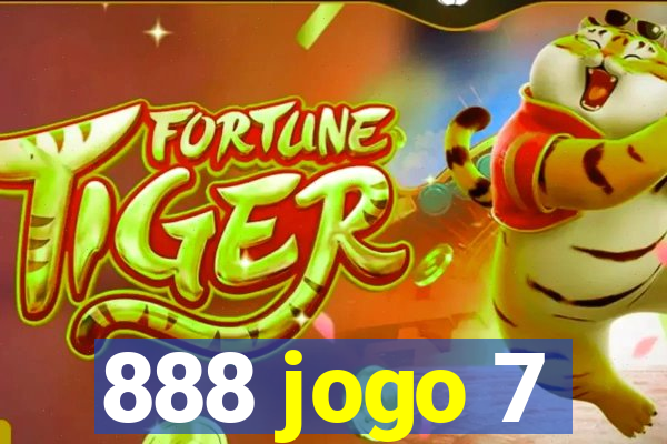 888 jogo 7