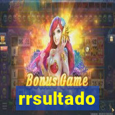 rrsultado