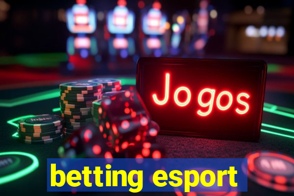 betting esport