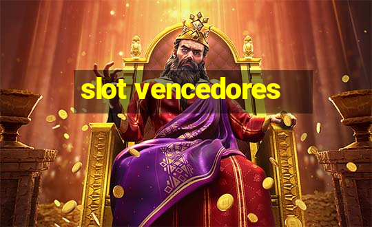 slot vencedores