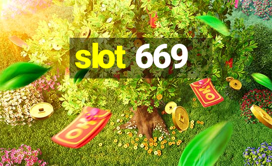 slot 669