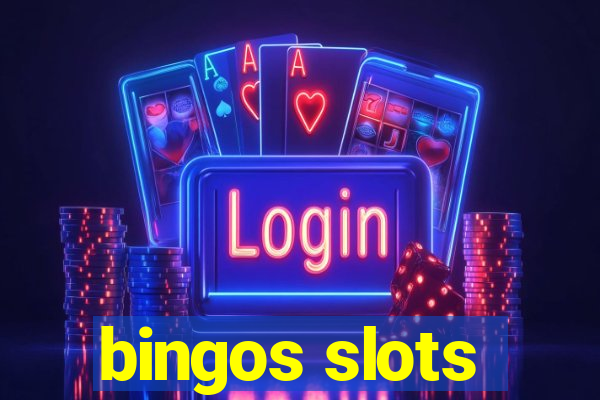 bingos slots