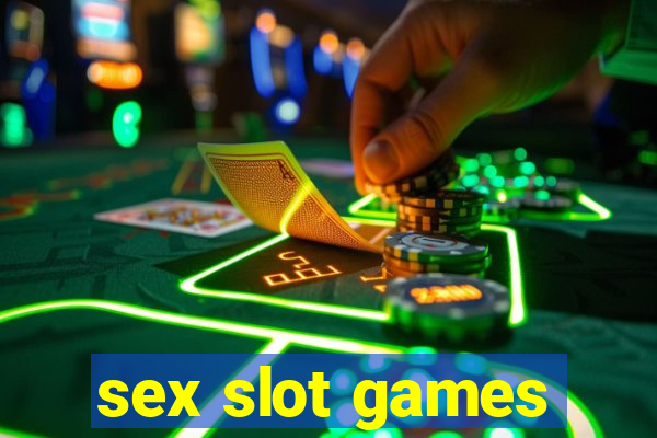 sex slot games