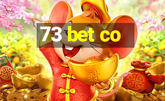 73 bet co