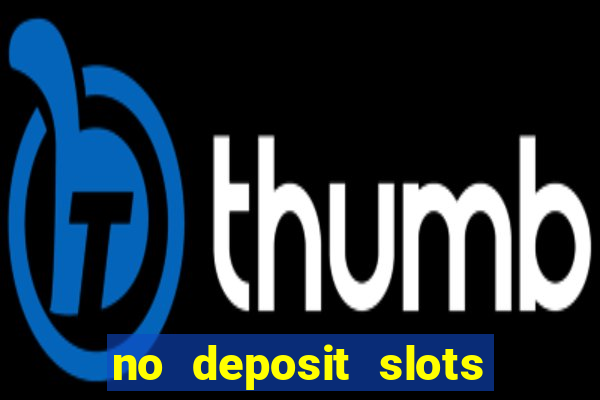 no deposit slots bonus codes