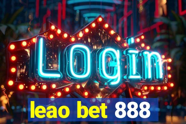 leao bet 888