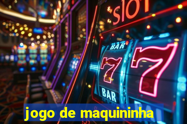 jogo de maquininha