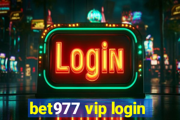 bet977 vip login