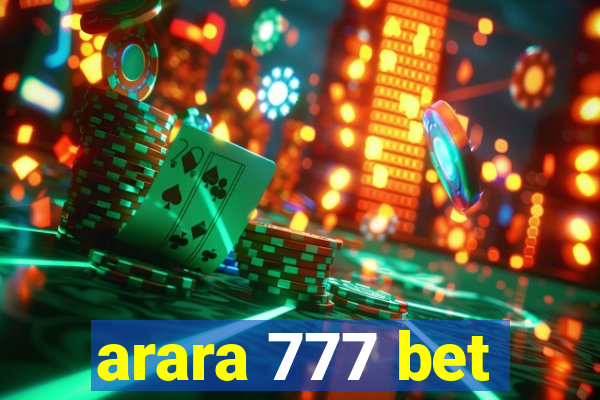 arara 777 bet