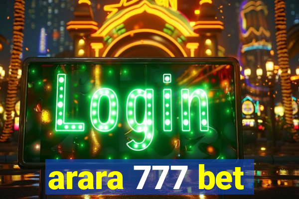 arara 777 bet