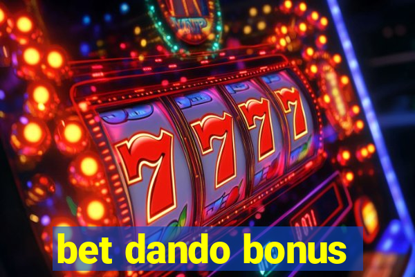 bet dando bonus