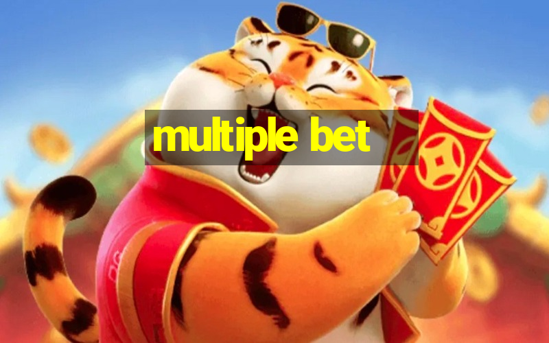 multiple bet