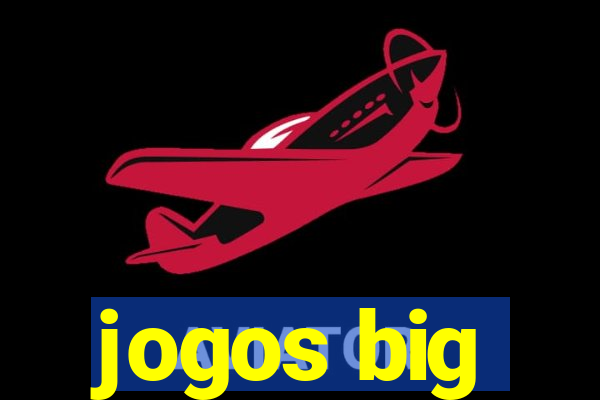 jogos big