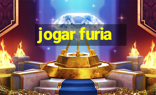 jogar furia