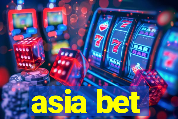 asia bet