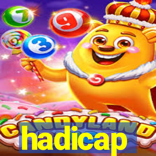 hadicap