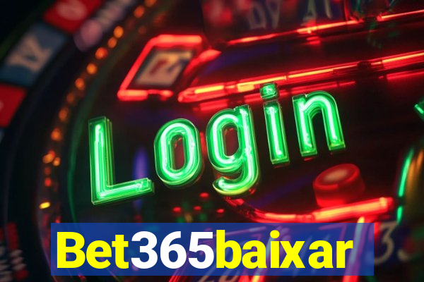 Bet365baixar