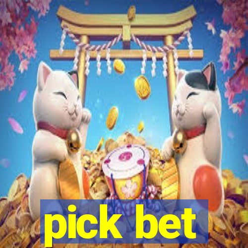 pick bet