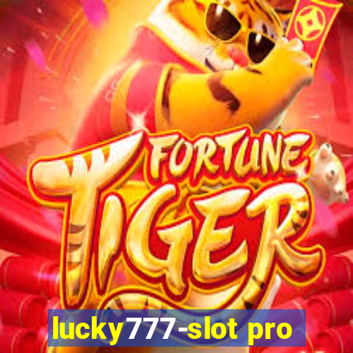 lucky777-slot pro