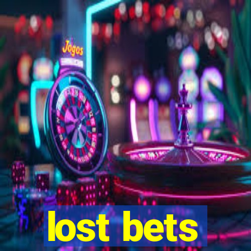 lost bets