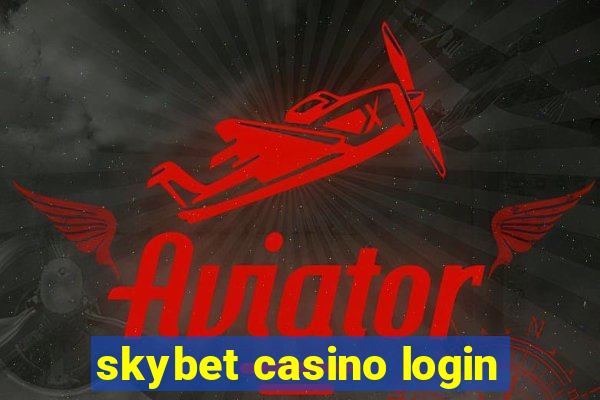 skybet casino login