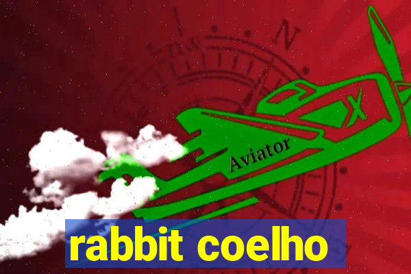 rabbit coelho