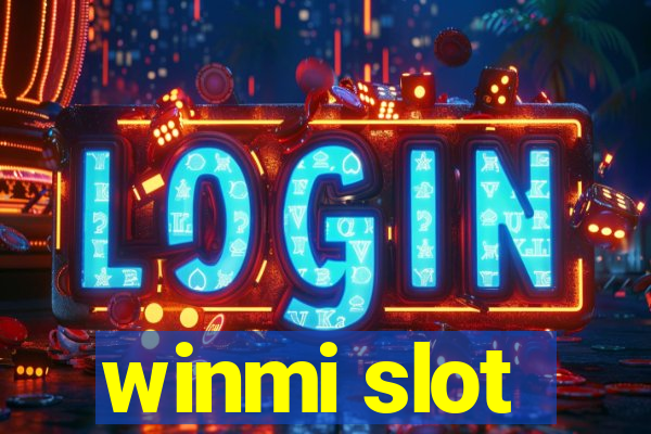 winmi slot