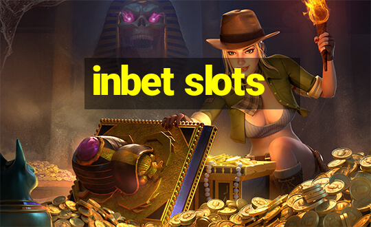 inbet slots