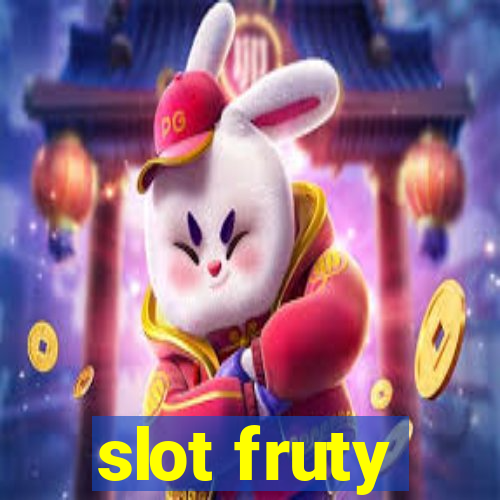 slot fruty