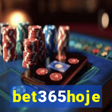 bet365hoje