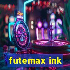 futemax ink