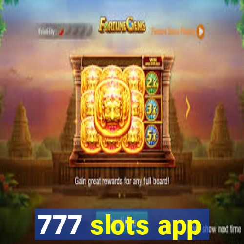 777 slots app