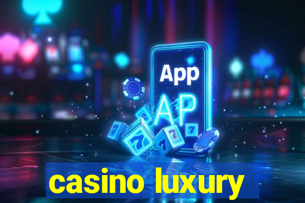 casino luxury