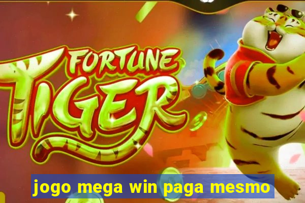 jogo mega win paga mesmo