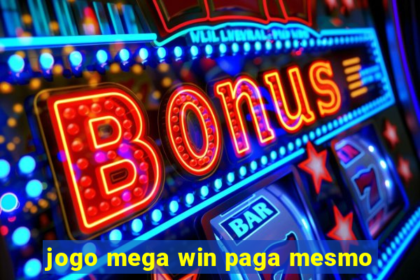 jogo mega win paga mesmo